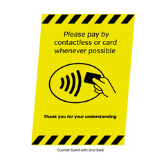 Card & Contactless Payments Wherever Possible A6 Freestanding Counter Top Sign